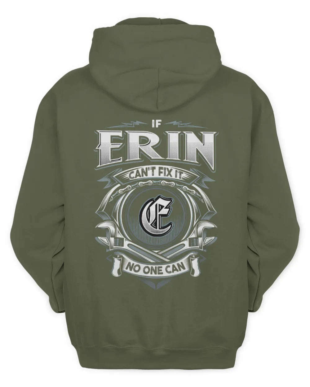 ERIN AP81-K4-626 - Personalized Ahmed Quote Apparel “If Ahmed Can't Fix It, No One Can” - Unisex Hoodie - Military Green