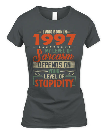 1997 HH89-K2 – Vintage Born to Be Sarcastic T-Shirt - Women's Standard T-Shirt - Charcoal
