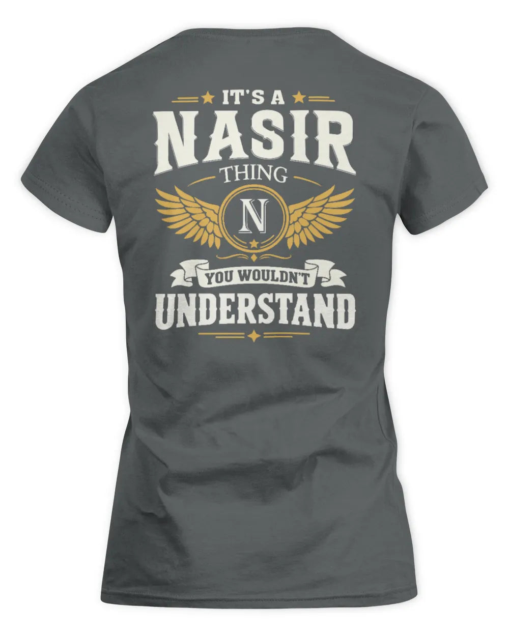 NASIR KT06-M008 It’s a [NAME] Thing – You Wouldn’t Understand | Personalized Vintage T-Shirt - Women's Standard T-Shirt - Charcoal