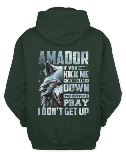 AMADOR AP62-K4-666 - Personalized Fierce Wolf Quote Apparel “If You Kick Me When I’m Down, You Better Pray I Don’t Get Up” - Unisex Hoodie - Forest Green