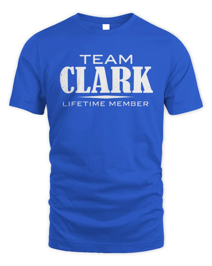 CLARK BL62-K4-128 - Personalized “Team NAME Lifetime Member” - Unisex Standard T-Shirt - Royal