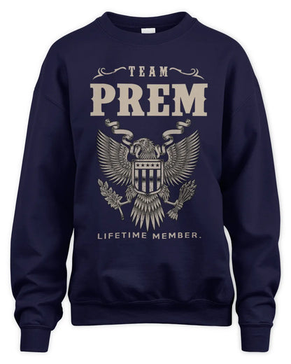 PREM TP06-K82 – Personalized Classic Style Apparel “Team NAME Lifetime Member” - Unisex Sweatshirt - Navy