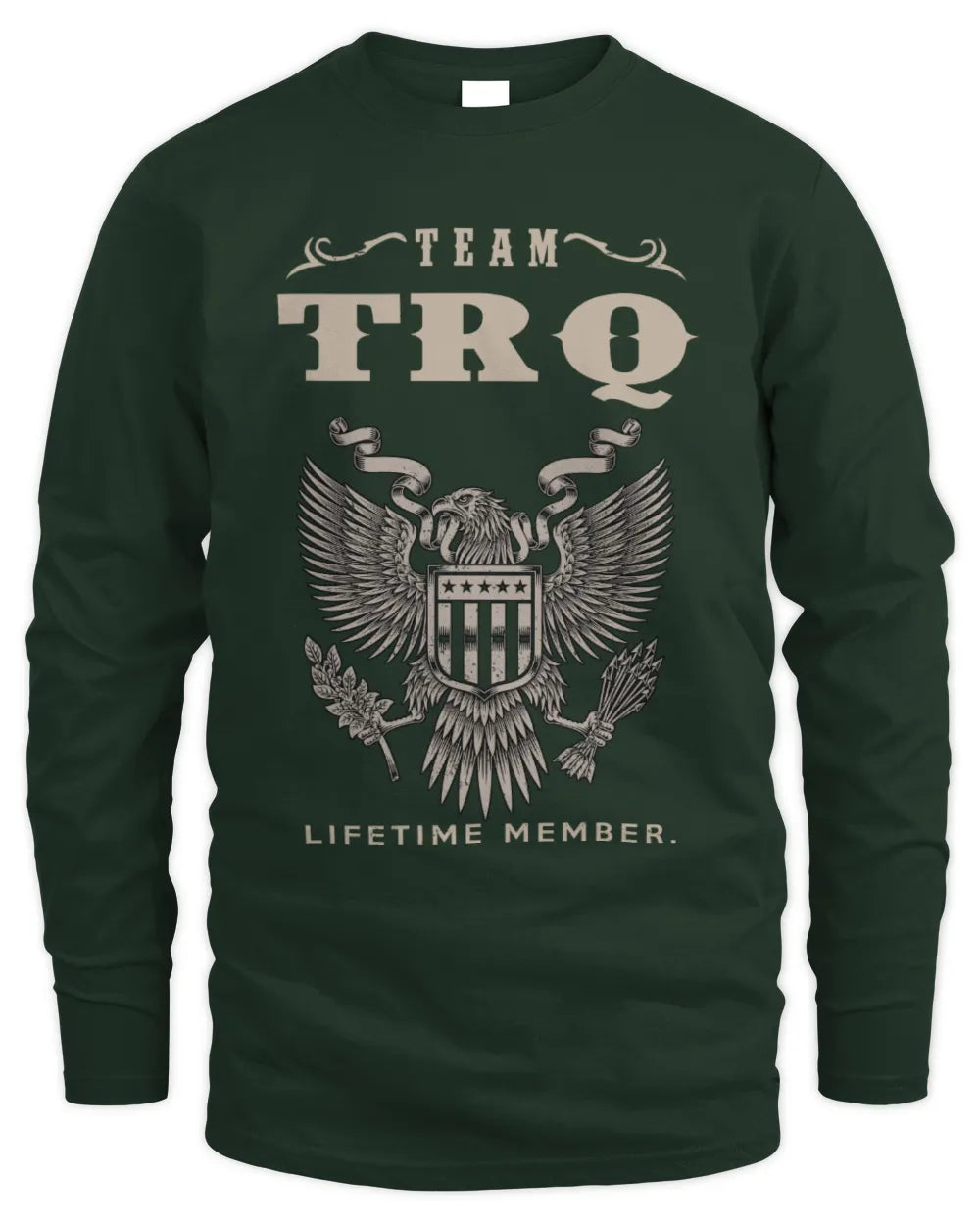 TRQ TP06-K82 – Personalized Classic Style Apparel “Team NAME Lifetime Member” - Men's Long Sleeved T-Shirt - Forest Green