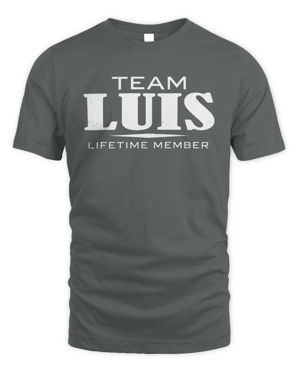 LUIS BL62-K4-128 - Personalized “Team NAME Lifetime Member” - Unisex Standard T-Shirt - Charcoal