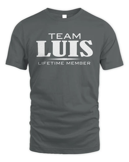 LUIS BL62-K4-128 - Personalized “Team NAME Lifetime Member” - Unisex Standard T-Shirt - Charcoal