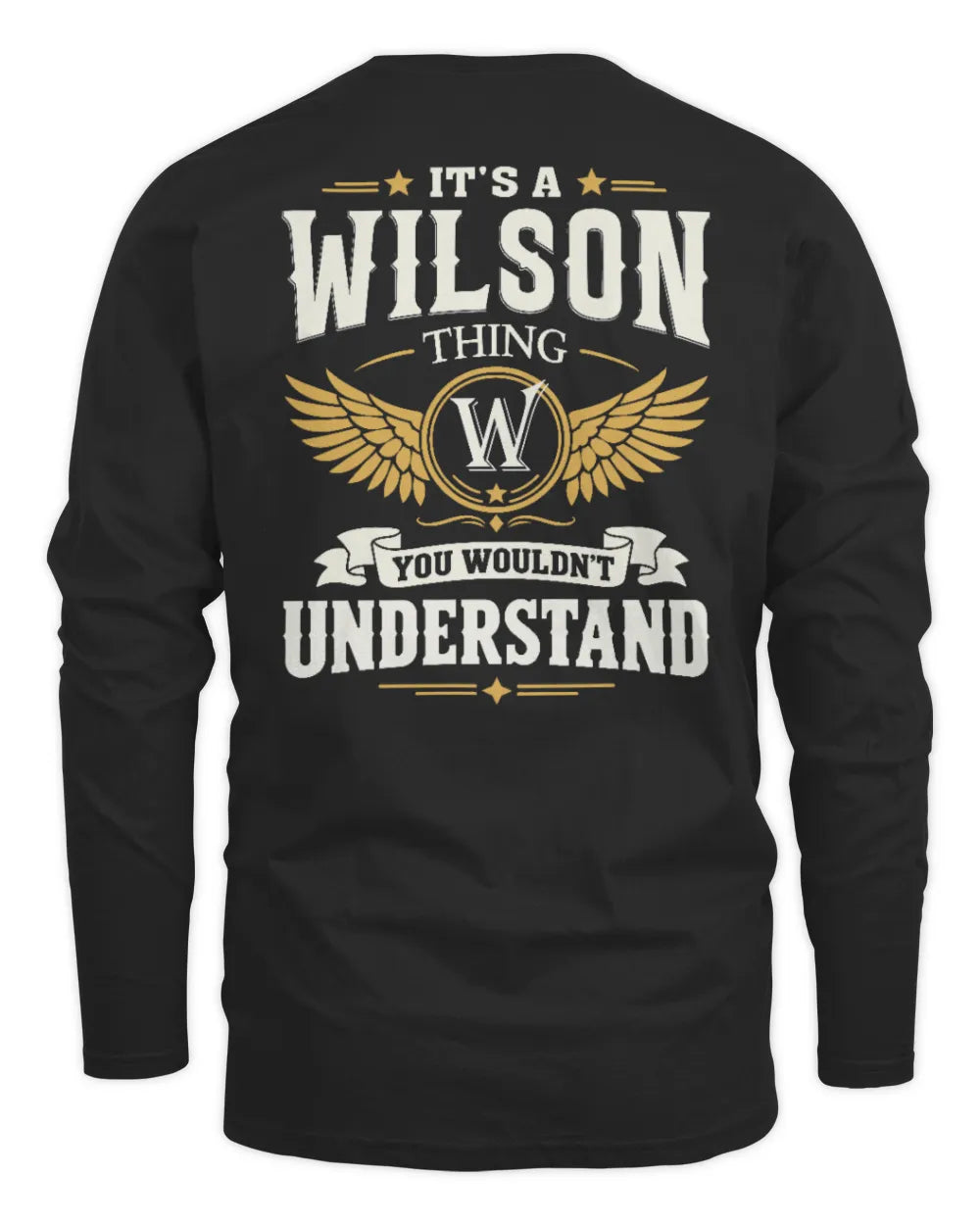 WILSON KT06-M008 It’s a [NAME] Thing – You Wouldn’t Understand | Personalized Vintage T-Shirt - Men's Long Sleeved T-Shirt - Black