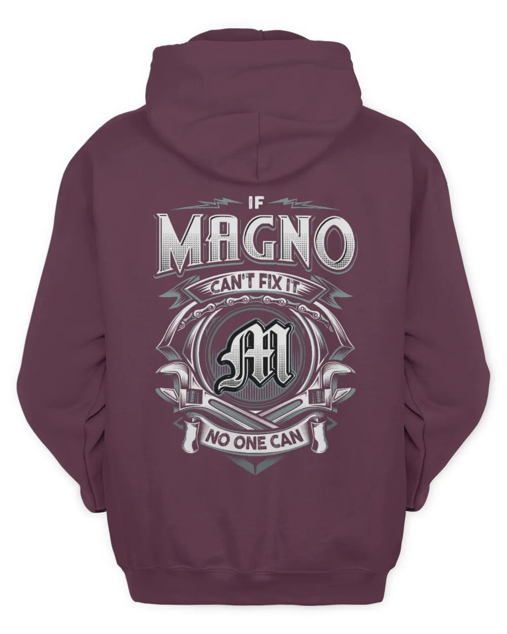 MAGNO AP81-K4-626 - Personalized Ahmed Quote Apparel “If Ahmed Can't Fix It, No One Can” - Unisex Hoodie - Maroon