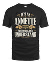 ANNETTE P08 TH51 - Personalized “It’s a/an [NAME] Thing – You Wouldn’t Understand” Shirt