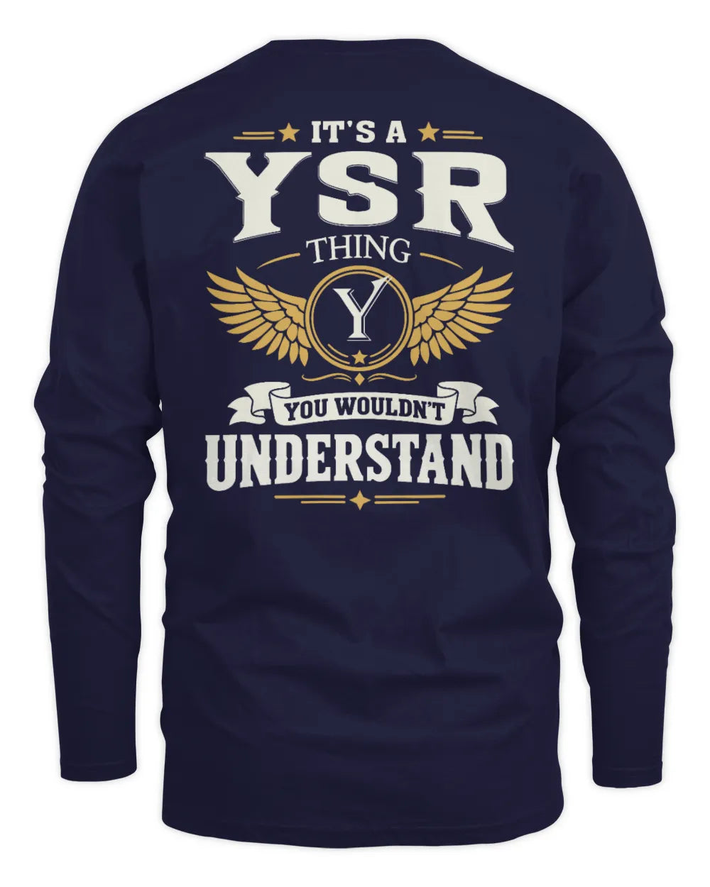 YSR KT06-M008 It’s a [NAME] Thing – You Wouldn’t Understand | Personalized Vintage T-Shirt - Men's Long Sleeved T-Shirt - Navy