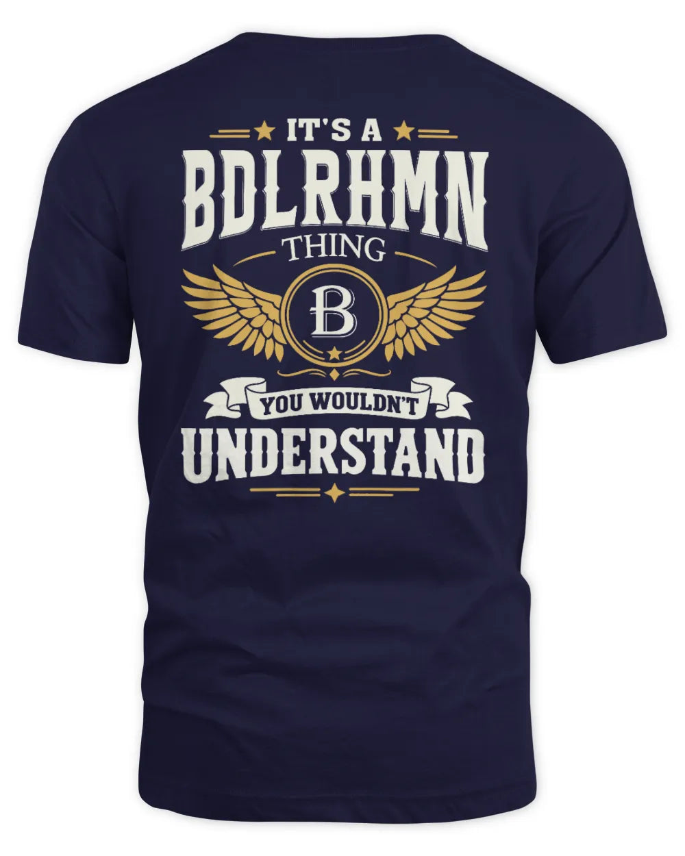 BDLRHMN KT06-M008 It’s a [NAME] Thing – You Wouldn’t Understand | Personalized Vintage T-Shirt - Unisex Standard T-Shirt - Navy
