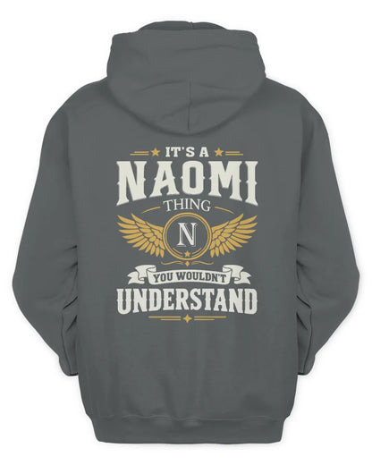 NAOMI KT06-M008 It’s a [NAME] Thing – You Wouldn’t Understand | Personalized Vintage T-Shirt - Unisex Hoodie - Charcoal