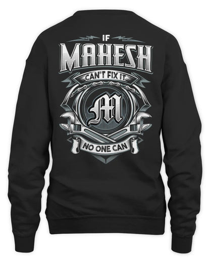 MAHESH AP81-K4-626 - Personalized Ahmed Quote Apparel “If Ahmed Can't Fix It, No One Can” - Unisex Sweatshirt - Black