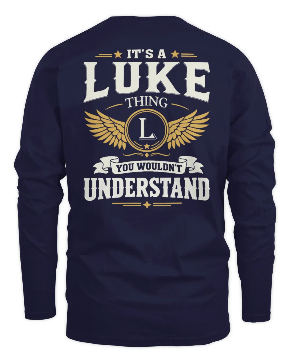 LUKE KT06-M008 It’s a [NAME] Thing – You Wouldn’t Understand | Personalized Vintage T-Shirt - Men's Long Sleeved T-Shirt - Navy