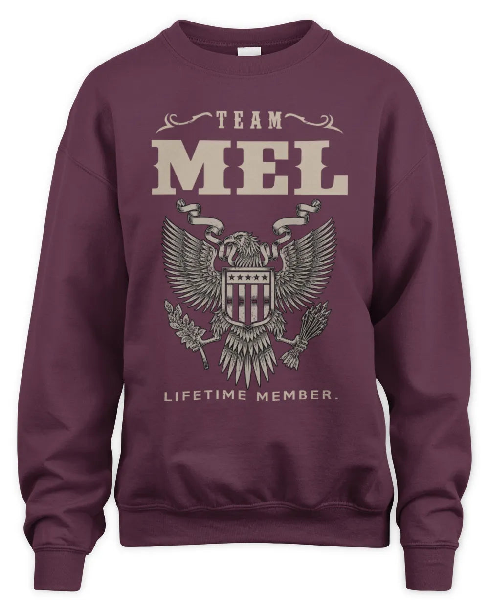 MEL TP06-K82 – Personalized Classic Style Apparel “Team NAME Lifetime Member” - Unisex Sweatshirt - Maroon