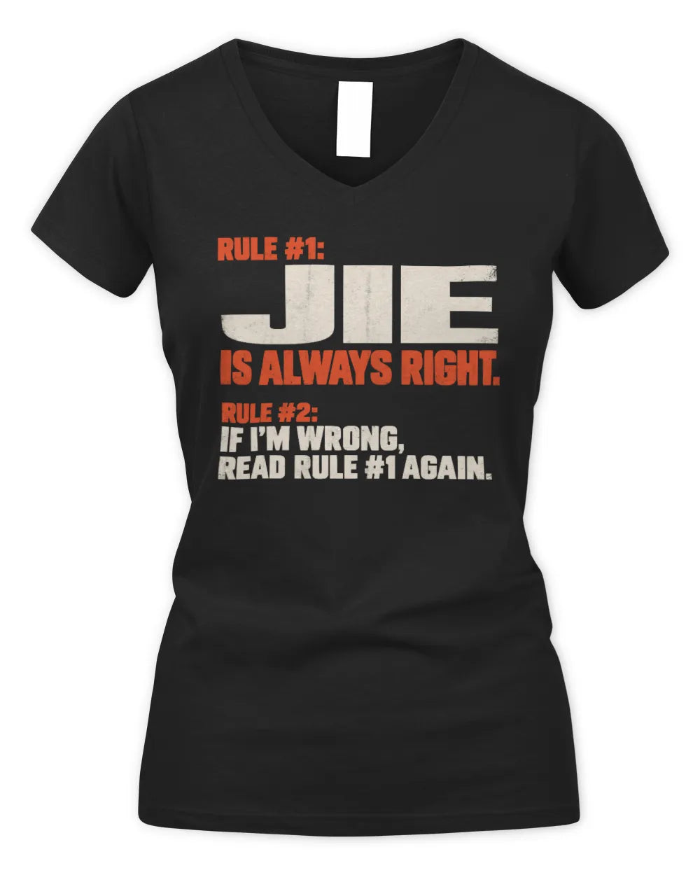 JIE NP1-H006 - Always Right Personalized Name T-Shirt – Funny Custom Name Shirt - Women's V-Neck T-Shirt - Black