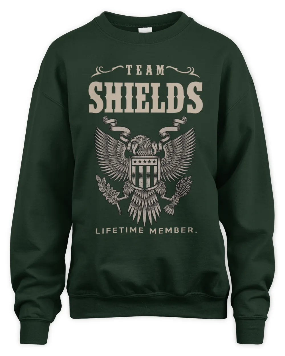 SHIELDS TP06-K82 – Personalized Classic Style Apparel “Team NAME Lifetime Member” - Unisex Sweatshirt - Forest Green