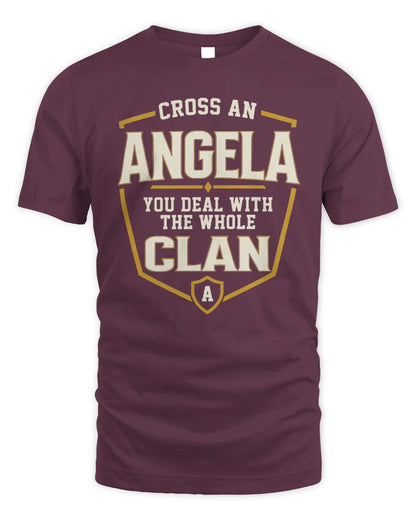 ANGELA NT1-K008 Cross A/An NAME, You Deal With the Whole Clan | Personalized Vintage T-Shirt - Unisex Standard T-Shirt - Maroon