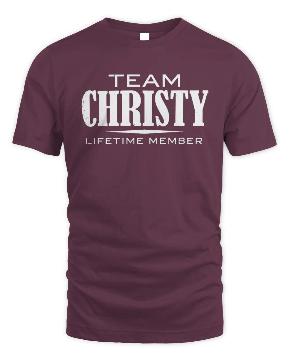 CHRISTY BL62-K4-128 - Personalized “Team NAME Lifetime Member” - Unisex Standard T-Shirt - Maroon