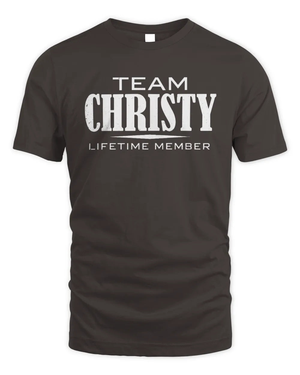 CHRISTY BL62-K4-128 - Personalized “Team NAME Lifetime Member” - Unisex Standard T-Shirt - Dark Chocolate