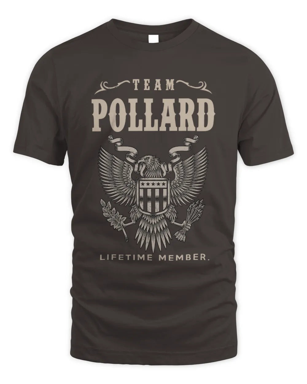 POLLARD TP06-K82 – Personalized Classic Style Apparel “Team NAME Lifetime Member” - Unisex Standard T-Shirt - Dark Chocolate