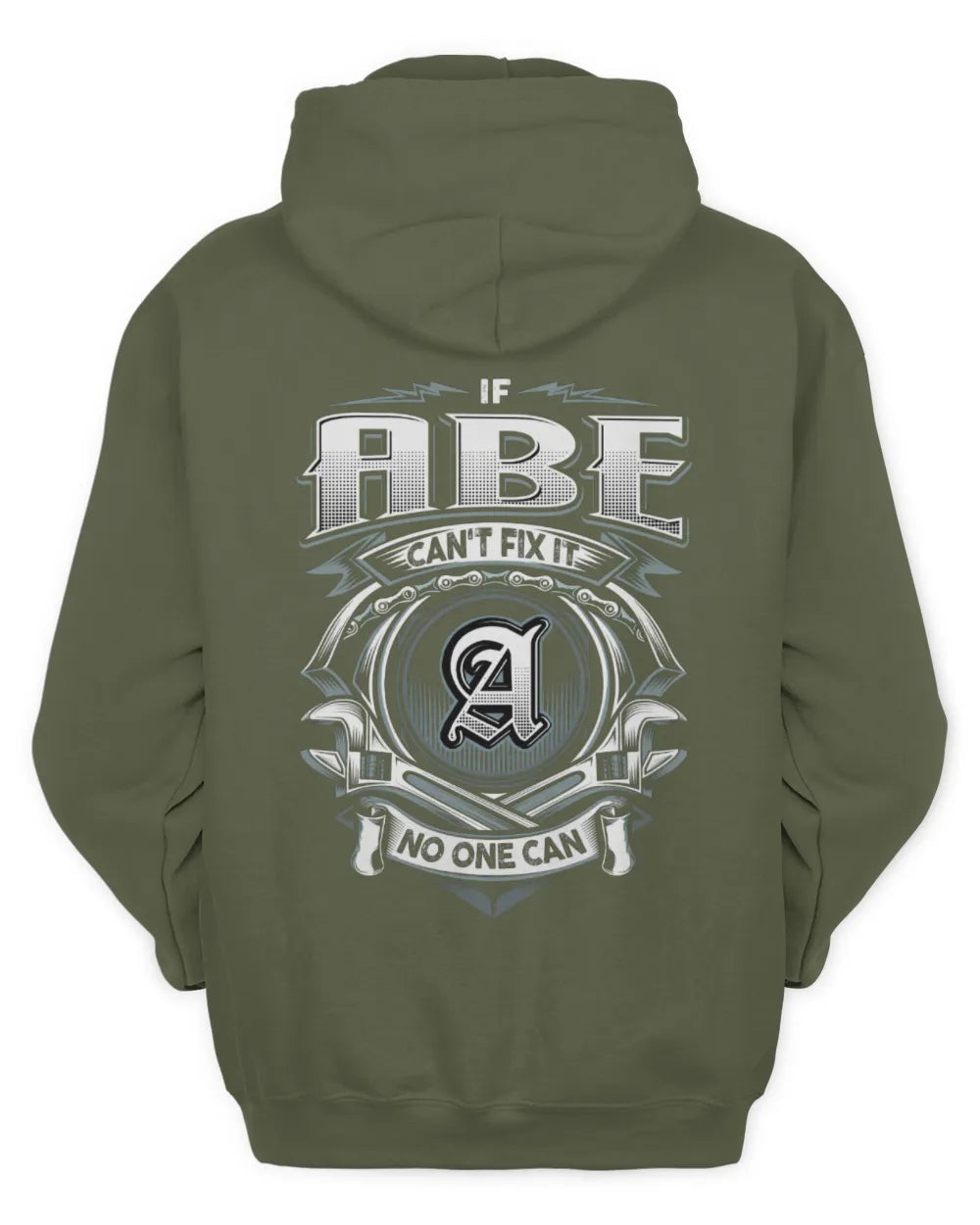 ABE AP81-K4-626 - Personalized Ahmed Quote Apparel “If Ahmed Can't Fix It, No One Can” - Unisex Hoodie - Military Green