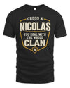 NICOLAS NT1-K008 Cross A/An NAME, You Deal With the Whole Clan | Personalized Vintage T-Shirt