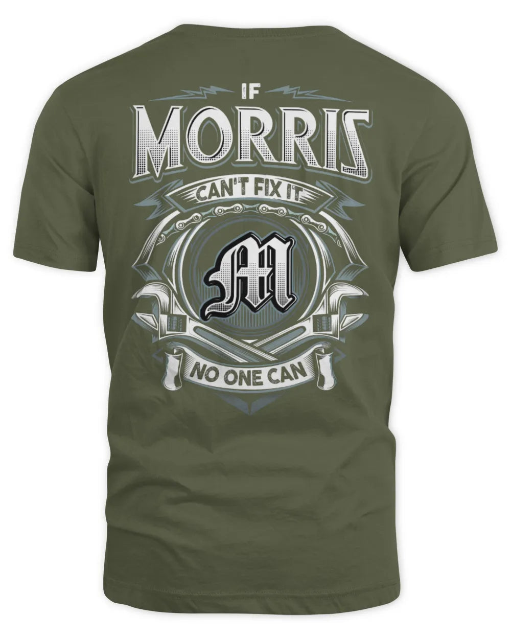 MORRIS AP81-K4-626 - Personalized Ahmed Quote Apparel “If Ahmed Can't Fix It, No One Can” - Unisex Standard T-Shirt - Military Green