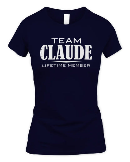 CLAUDE BL62-K4-128 - Personalized “Team NAME Lifetime Member” - Women's Standard T-Shirt - Navy