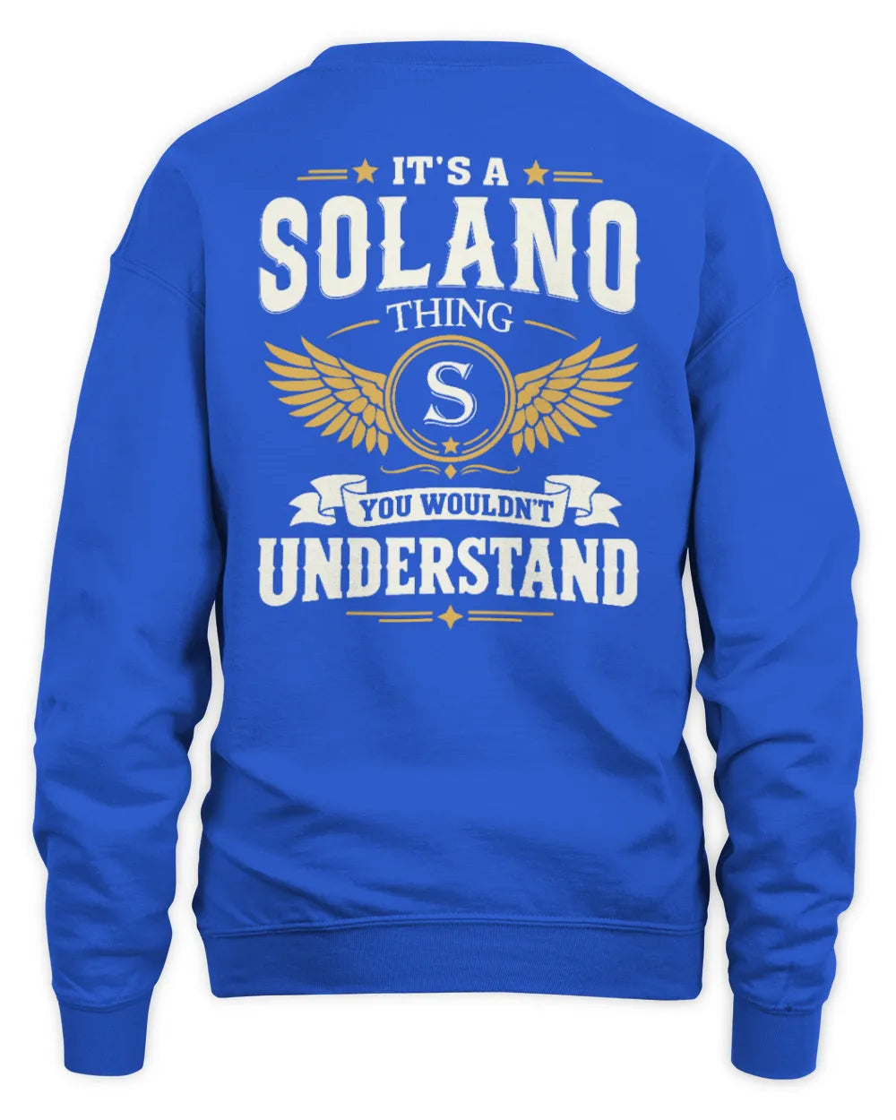 SOLANO KT06-M008 It’s a [NAME] Thing – You Wouldn’t Understand | Personalized Vintage T-Shirt - Unisex Sweatshirt - Royal