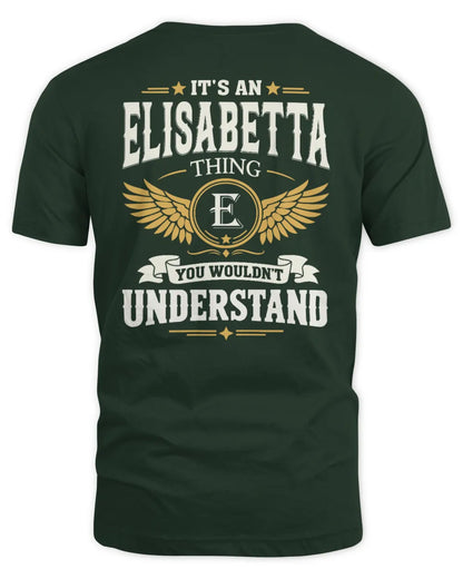 ELISABETTA KT06-M008 It’s a [NAME] Thing – You Wouldn’t Understand | Personalized Vintage T-Shirt - Unisex Standard T-Shirt - Forest Green
