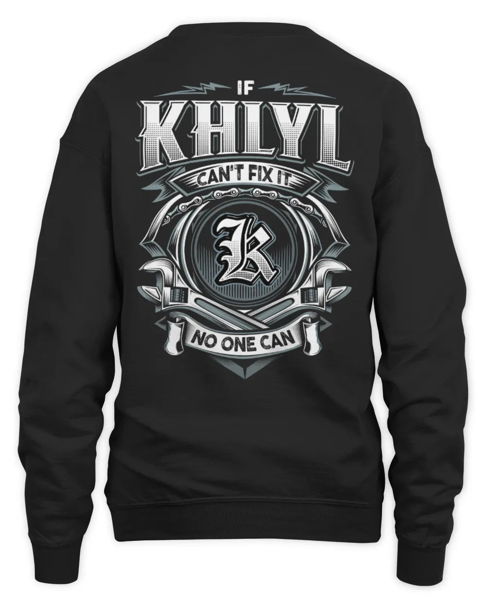 KHLYL AP81-K4-626 - Personalized Ahmed Quote Apparel “If Ahmed Can't Fix It, No One Can” - Unisex Sweatshirt - Black