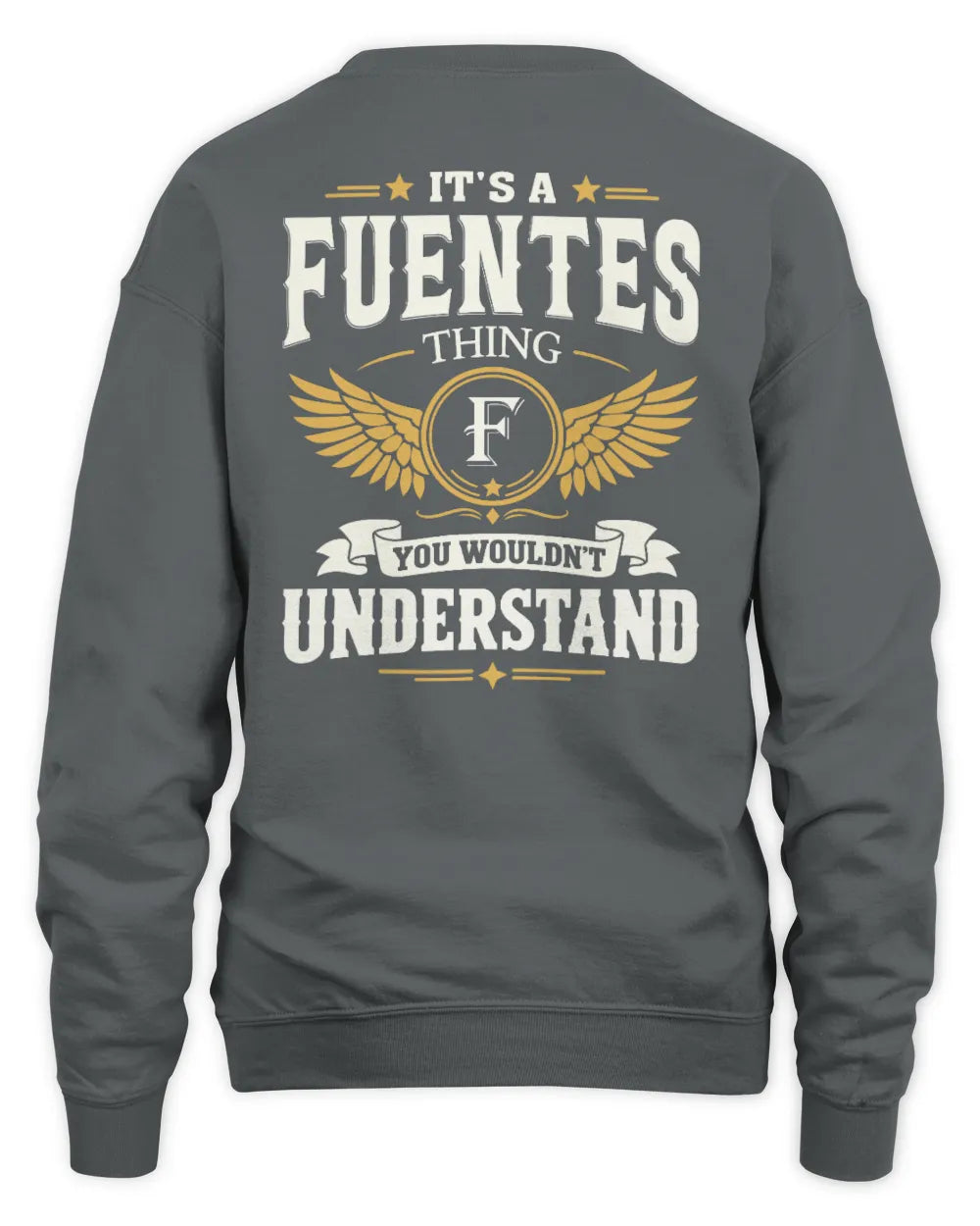 FUENTES KT06-M008 It’s a [NAME] Thing – You Wouldn’t Understand | Personalized Vintage T-Shirt - Unisex Sweatshirt - Charcoal