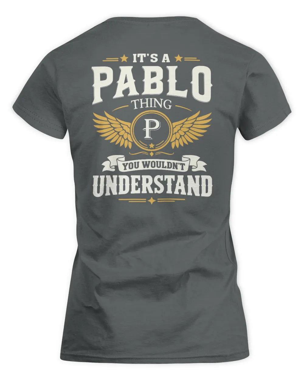 PABLO KT06-M008 It’s a [NAME] Thing – You Wouldn’t Understand | Personalized Vintage T-Shirt - Women's Standard T-Shirt - Charcoal