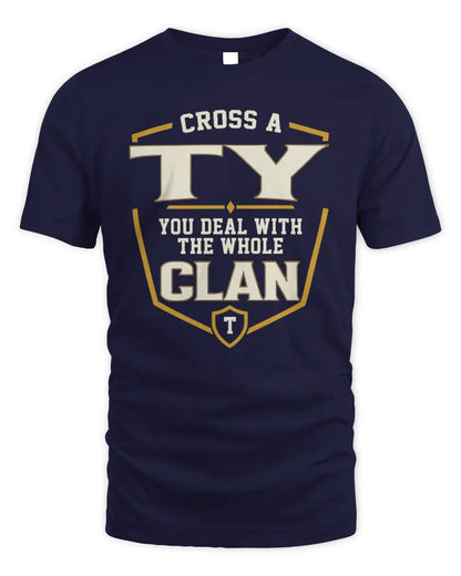 TY NT1-K008 Cross A/An NAME, You Deal With the Whole Clan | Personalized Vintage T-Shirt - Unisex Standard T-Shirt - Navy