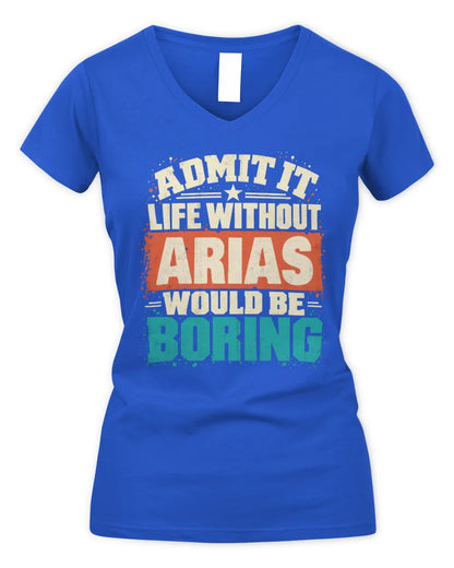 ARIAS P02-TH11-226 Personalized Admit It Life Without [Name] Would Be Boring T-Shirt - Custom Name Funny Gift - Women's V-Neck T-Shirt - Royal