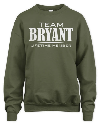 BRYANT BL62-K4-128 - Personalized “Team NAME Lifetime Member” - Unisex Sweatshirt - Military Green