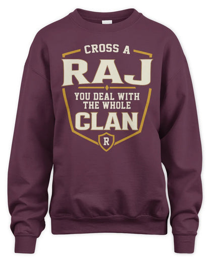 RAJ NT1-K008 Cross A/An NAME, You Deal With the Whole Clan | Personalized Vintage T-Shirt - Unisex Sweatshirt - Maroon