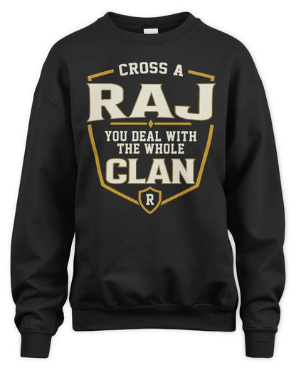 RAJ NT1-K008 Cross A/An NAME, You Deal With the Whole Clan | Personalized Vintage T-Shirt - Unisex Sweatshirt - Black