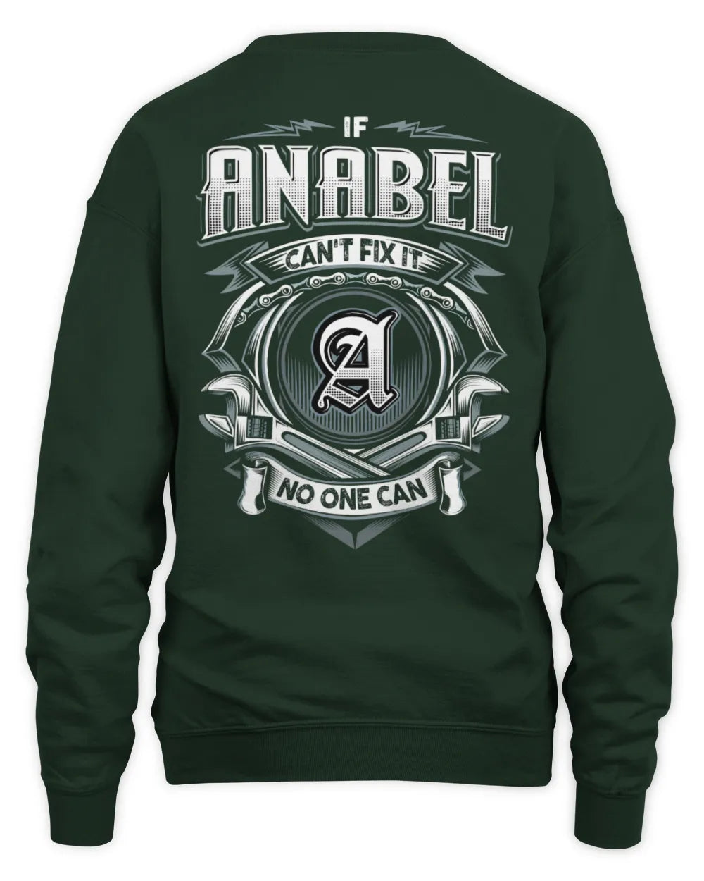 ANABEL AP81-K4-626 - Personalized Ahmed Quote Apparel “If Ahmed Can't Fix It, No One Can” - Unisex Sweatshirt - Forest Green