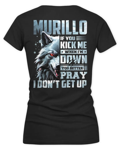 MURILLO AP62-K4-666 - Personalized Fierce Wolf Quote Apparel “If You Kick Me When I’m Down, You Better Pray I Don’t Get Up” - Women's V-Neck T-Shirt - Black