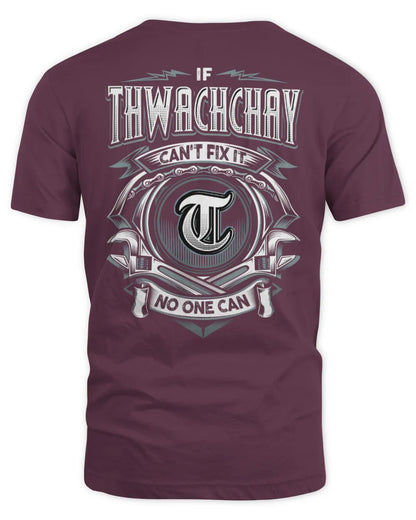 THWACHCHAY AP81-K4-626 - Personalized Ahmed Quote Apparel “If Ahmed Can't Fix It, No One Can” - Unisex Standard T-Shirt - Maroon