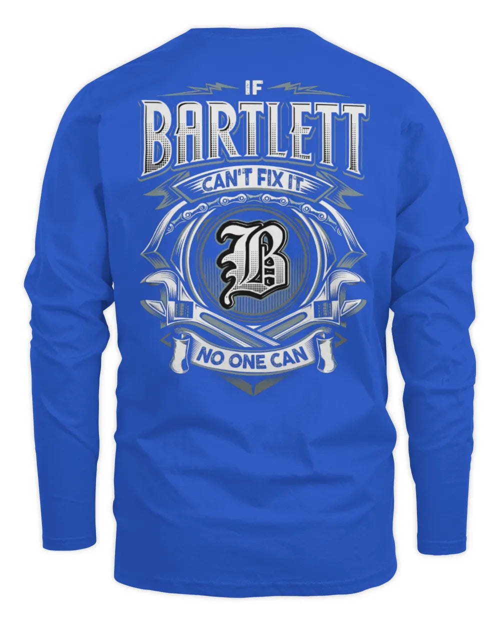BARTLETT AP81-K4-626 - Personalized Ahmed Quote Apparel “If Ahmed Can't Fix It, No One Can” - Men's Long Sleeved T-Shirt - Royal