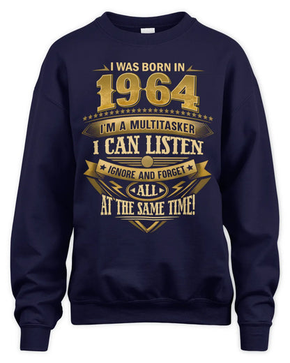 1964 HH89-K2 – Funny Birth Year Multitasker Quote T-Shirt - Unisex Sweatshirt - Navy