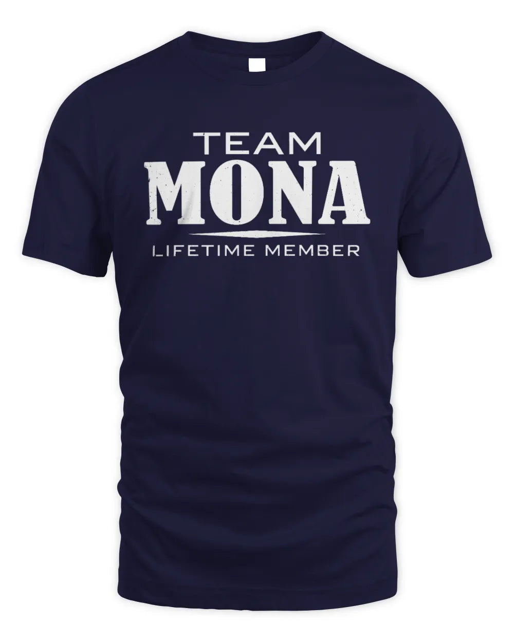MONA BL62-K4-128 - Personalized “Team NAME Lifetime Member” - Unisex Standard T-Shirt - Navy