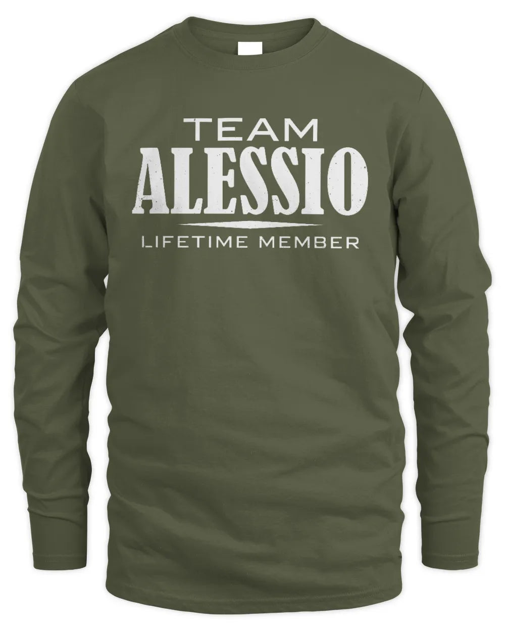 ALESSIO BL62-K4-128 - Personalized “Team NAME Lifetime Member” - Men's Long Sleeved T-Shirt - Military Green