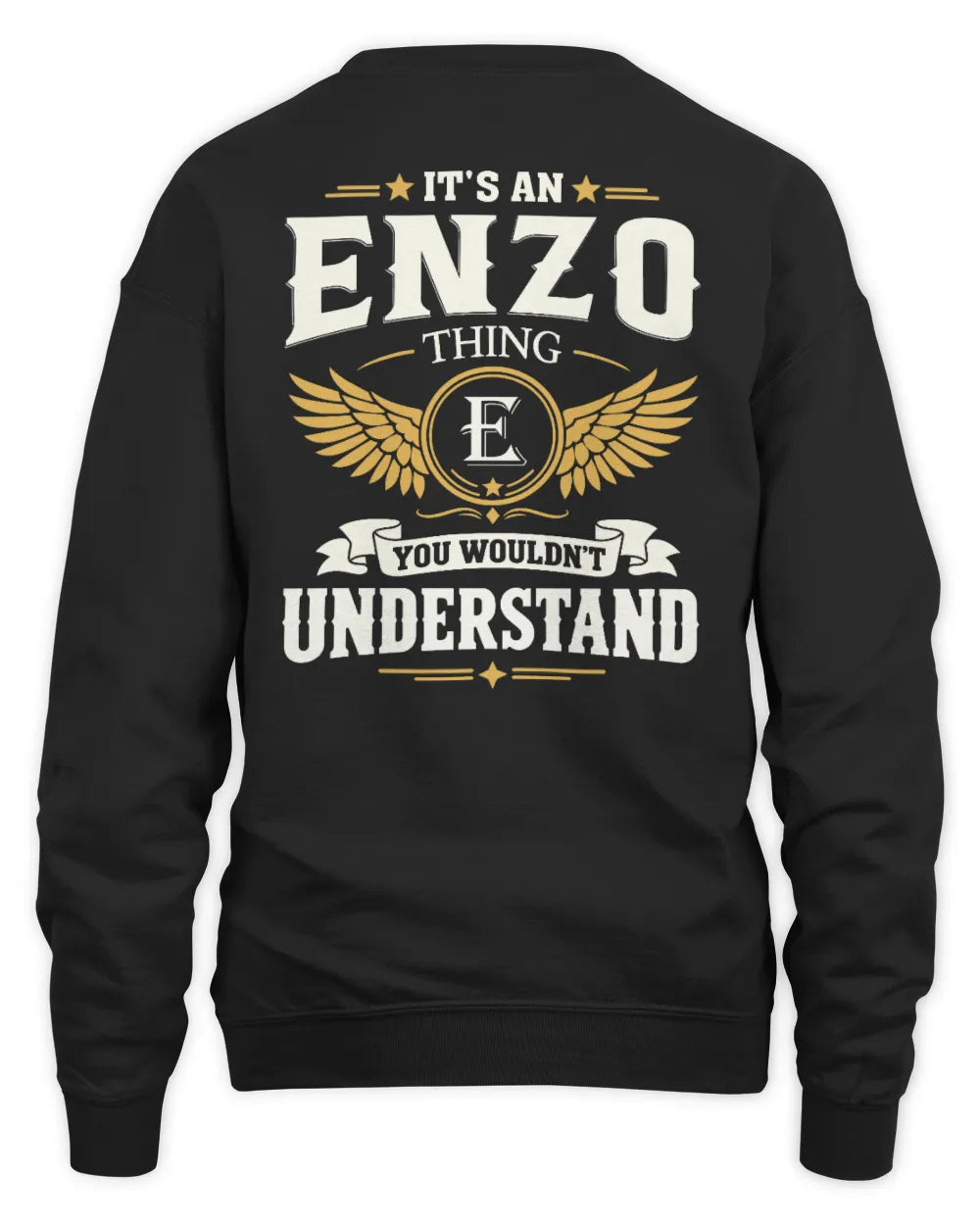ENZO KT06-M008 It’s a [NAME] Thing – You Wouldn’t Understand | Personalized Vintage T-Shirt - Unisex Sweatshirt - Black