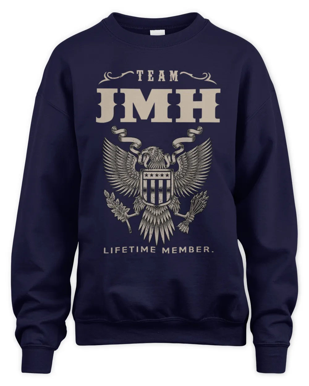 JMH TP06-K82 – Personalized Classic Style Apparel “Team NAME Lifetime Member” - Unisex Sweatshirt - Navy