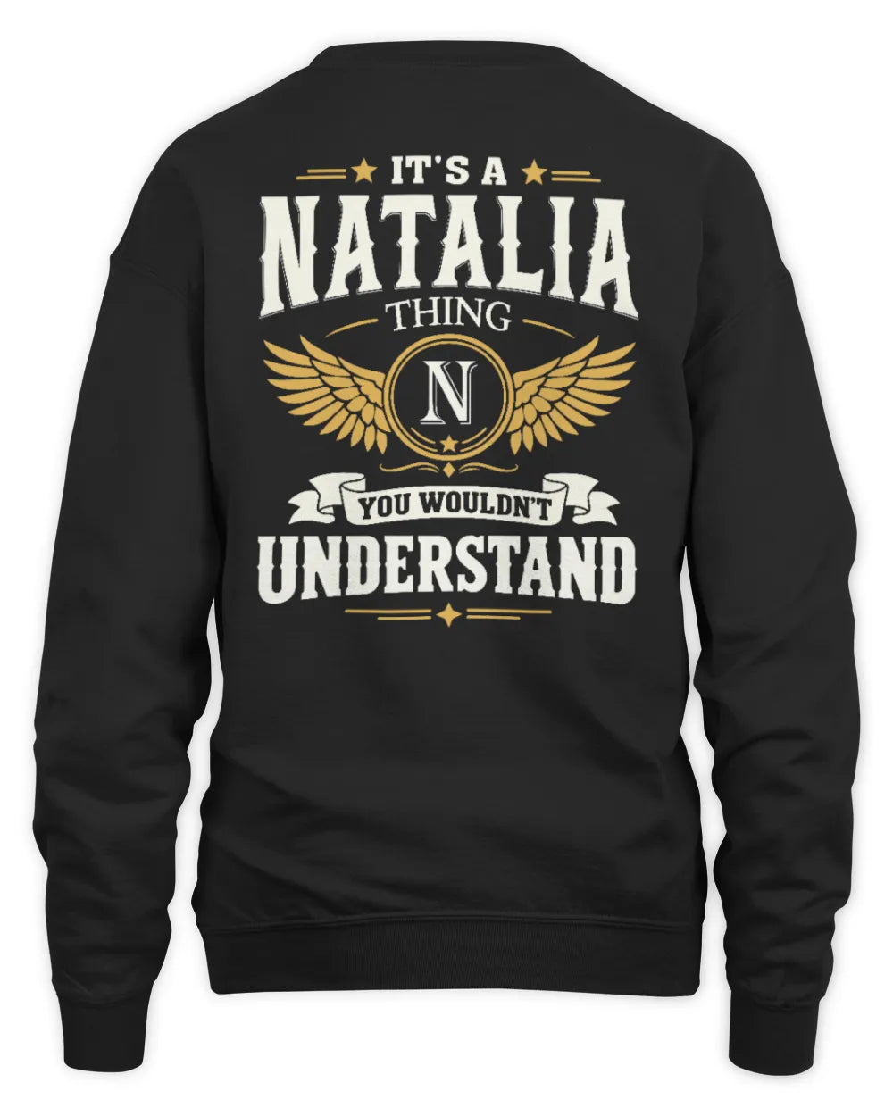 NATALIA KT06-M008 It’s a [NAME] Thing – You Wouldn’t Understand | Personalized Vintage T-Shirt - Unisex Sweatshirt - Black