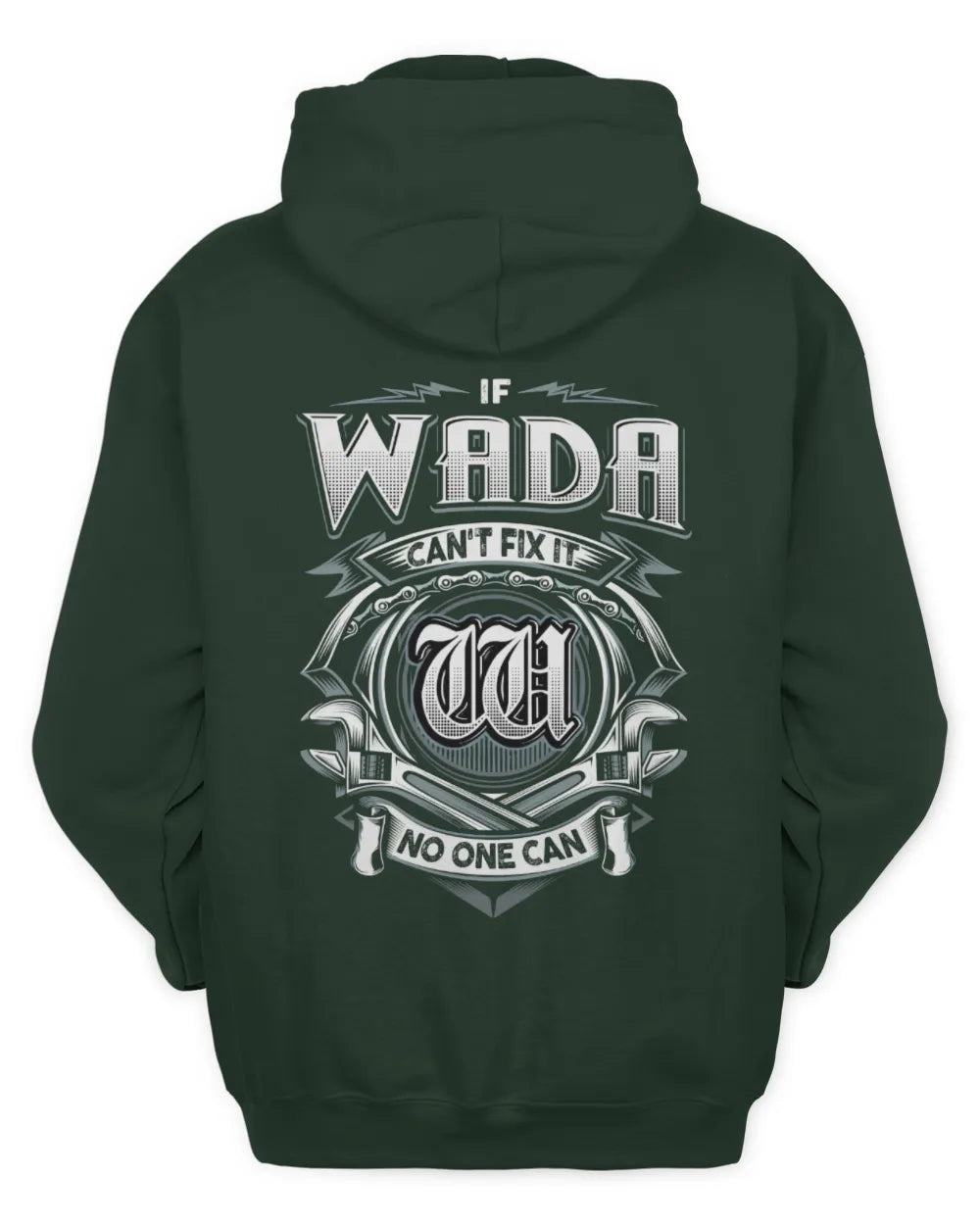 WADA AP81-K4-626 - Personalized Ahmed Quote Apparel “If Ahmed Can't Fix It, No One Can” - Unisex Hoodie - Forest Green