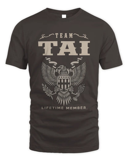 TAI TP06-K82 – Personalized Classic Style Apparel “Team NAME Lifetime Member” - Unisex Standard T-Shirt - Dark Chocolate
